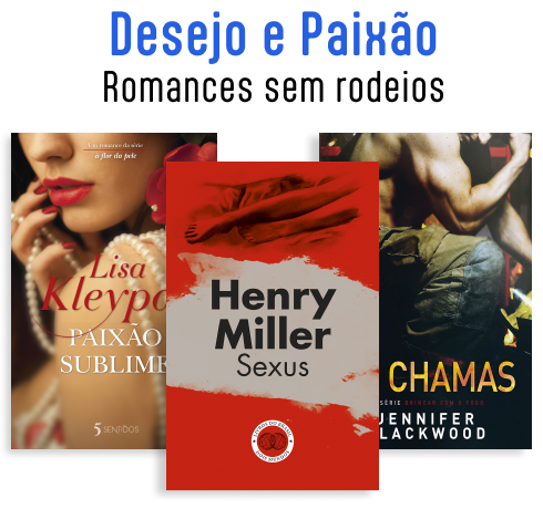 Desejo e Paixão