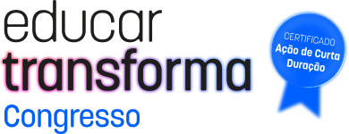 Educar Transforma | Congresso