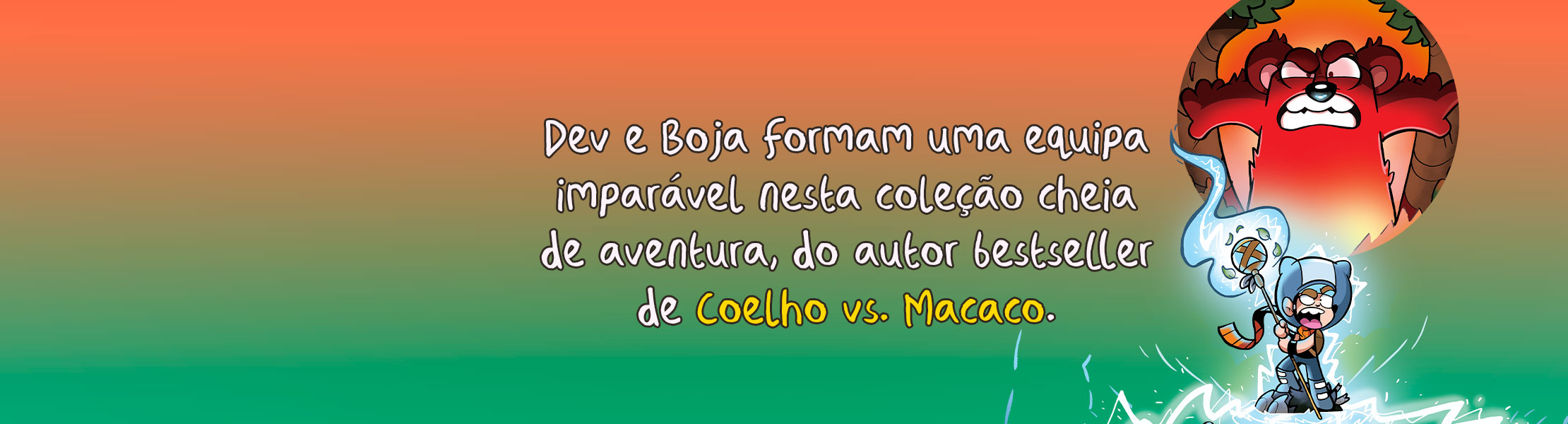 Flember – O poder do Bravio 
Jamie  Smart