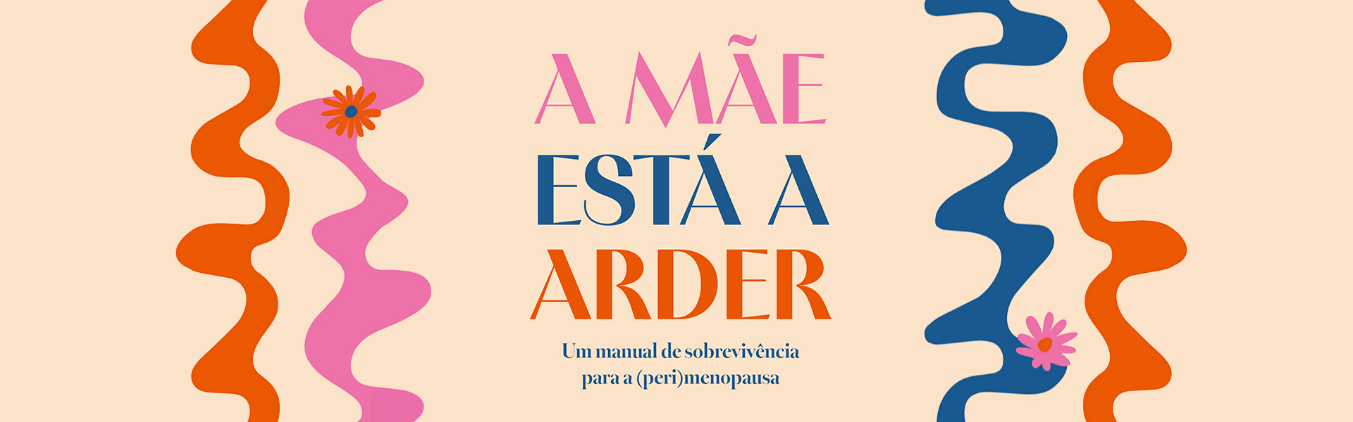 A mãe está a arder