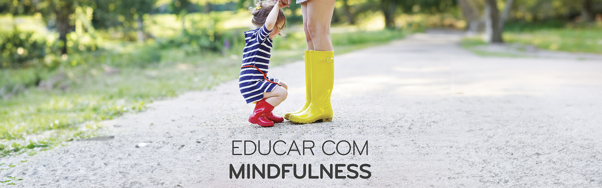 Educar com Mindfulness