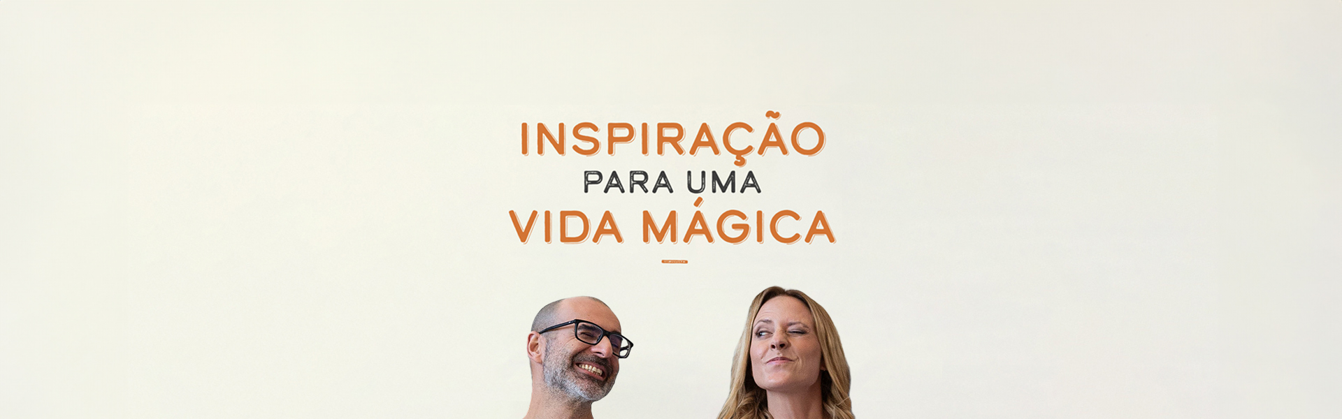 Inspiração Para Uma Vida Mágica